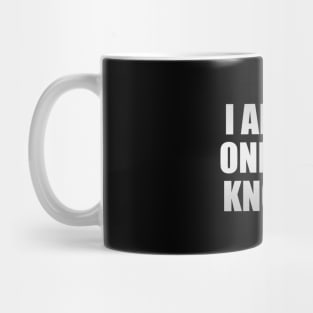 I am the one who knocks - fun quote Mug